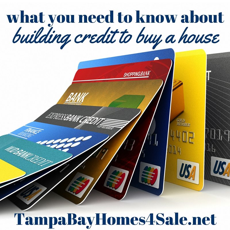 Building Credit to Buy a House - Tampa Bay Homes for Sale