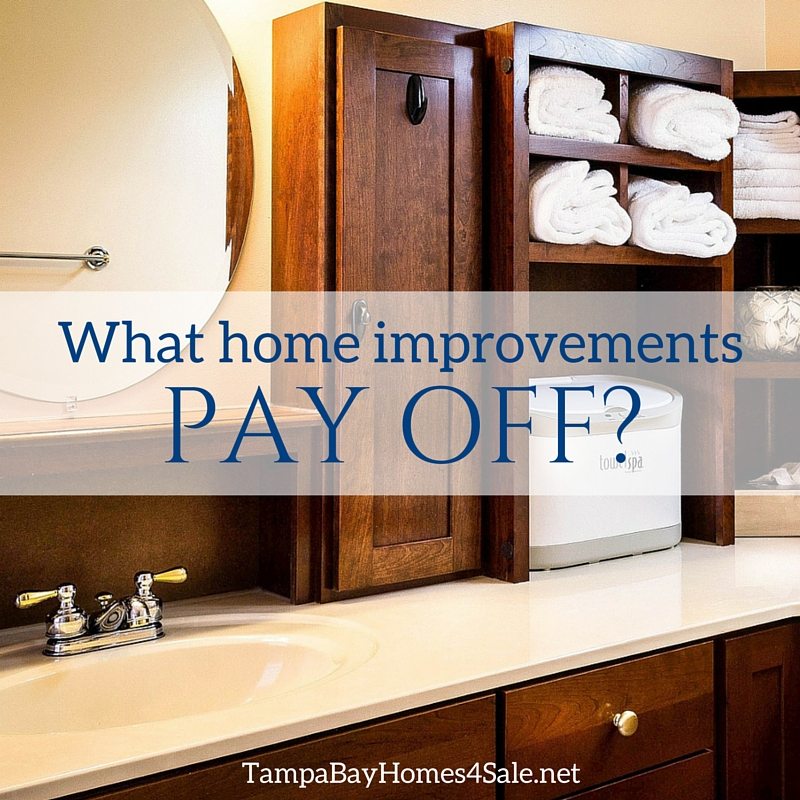 What Home Improvements Pay Off?