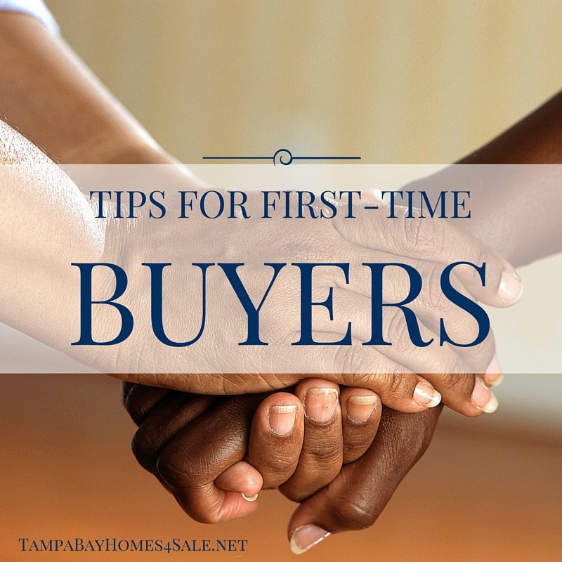 tips for first-time homebuyers - tampa bay homes for sale
