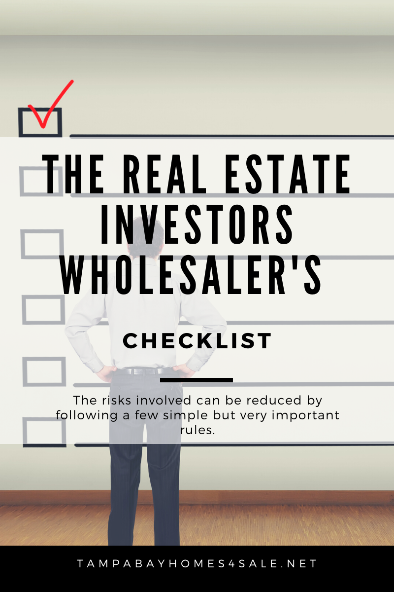 The Real Estate Investors Wholesaler’s Checklist
