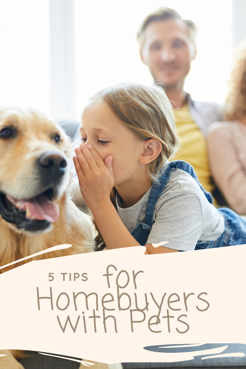 5 Tips for Homebuyers with Pets