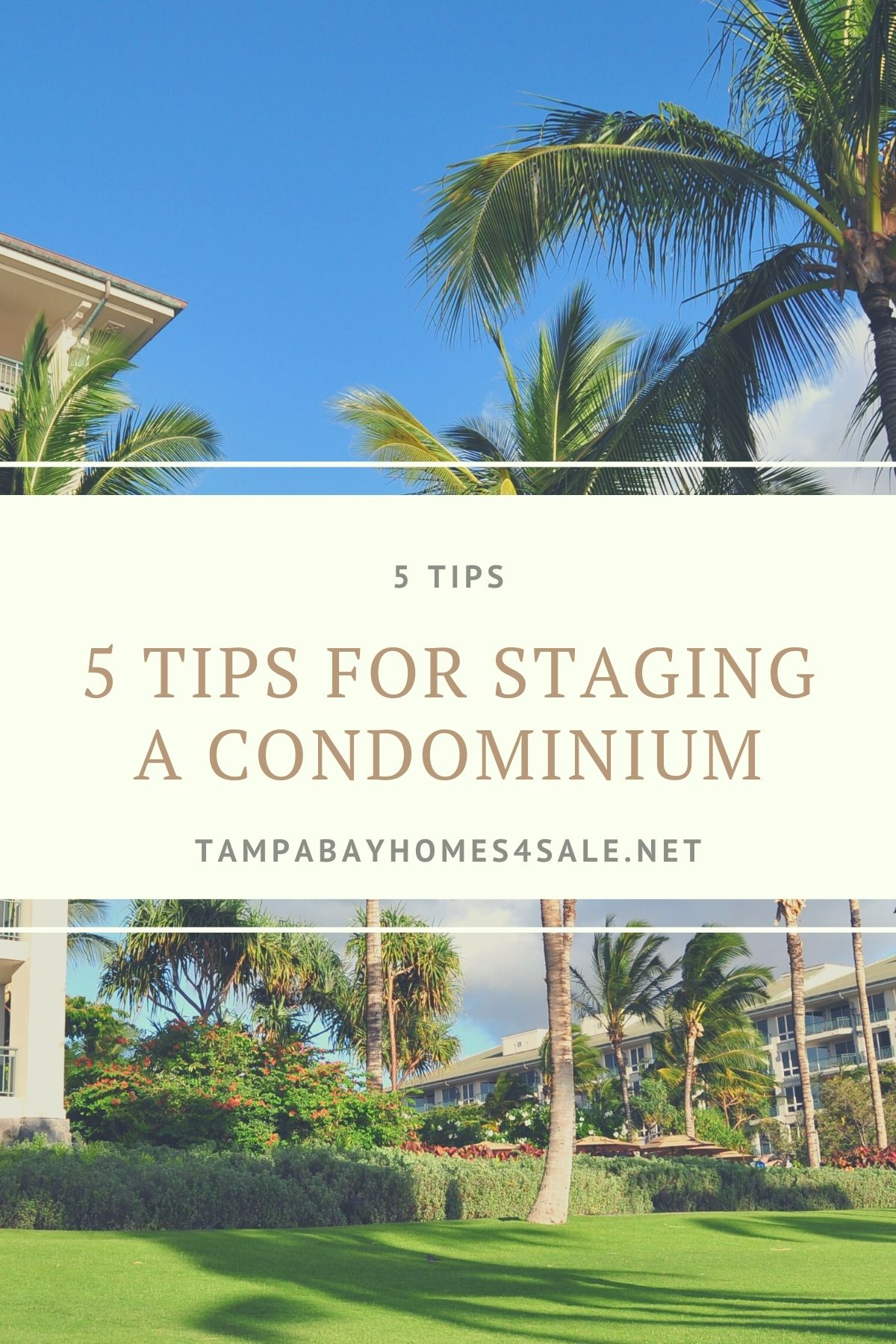 5 Tips for Staging a Condominium