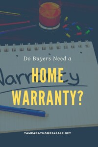 Do Buyers Need a Home Warranty?