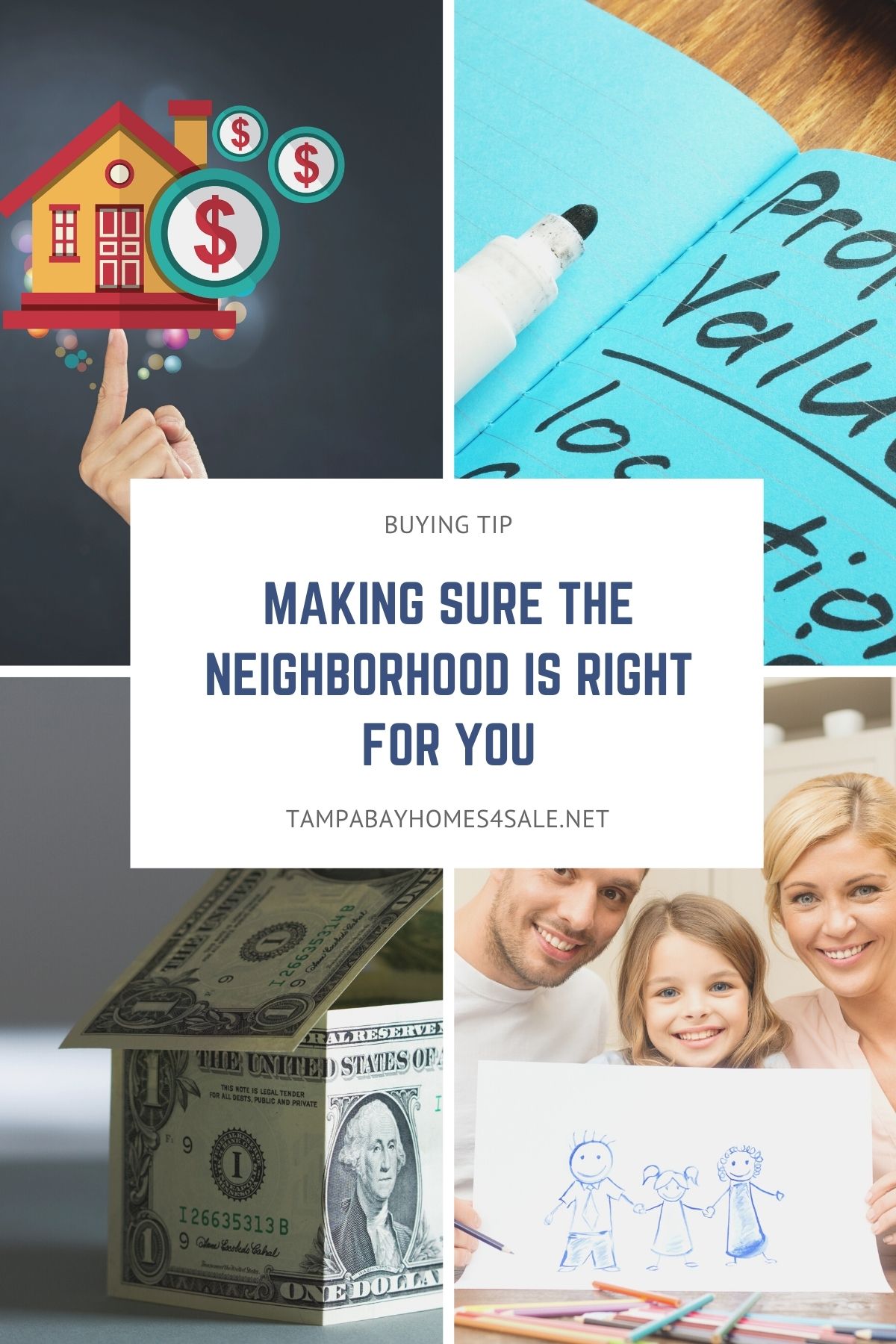 Buying Tip Making sure the Neighborhood is right for you